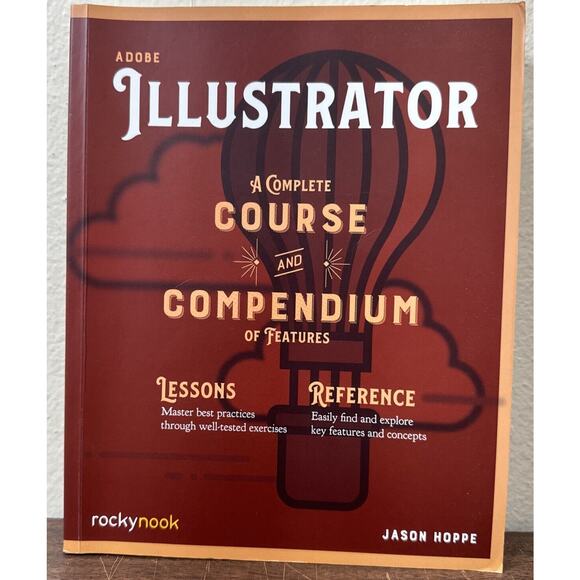 Course and Compendium Ser.: Adobe Illustrator : A Complete Course and Compendium - Picture 1 of 2